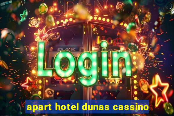 apart hotel dunas cassino